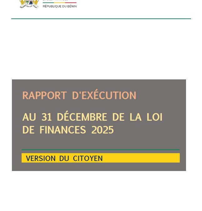 Version citoyenne du rapport du rapport d&rsquo;exécution au 31 Décembre 2025 de la loi de finances 2025