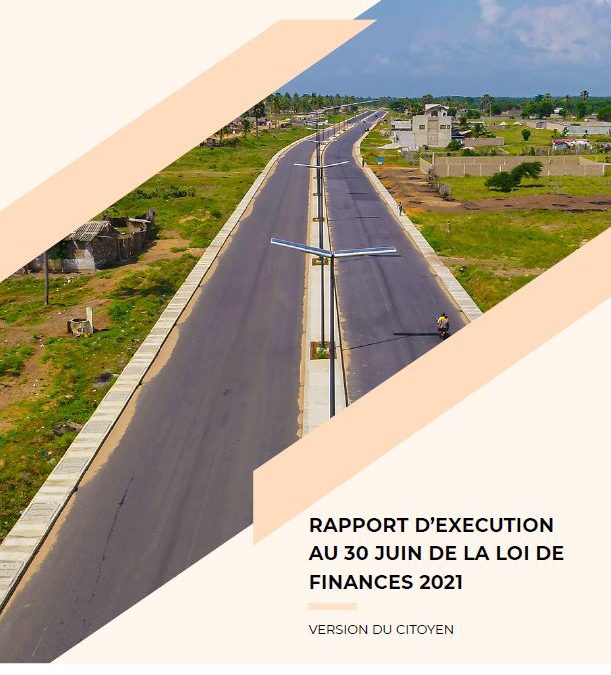 Version citoyenne du Rapport d’exécution de la loi de finances 2021, au 30 Juin 2021